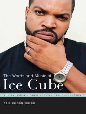 The Words and Music of Ice Cube - ebook